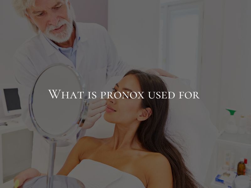 What is Pronox used for