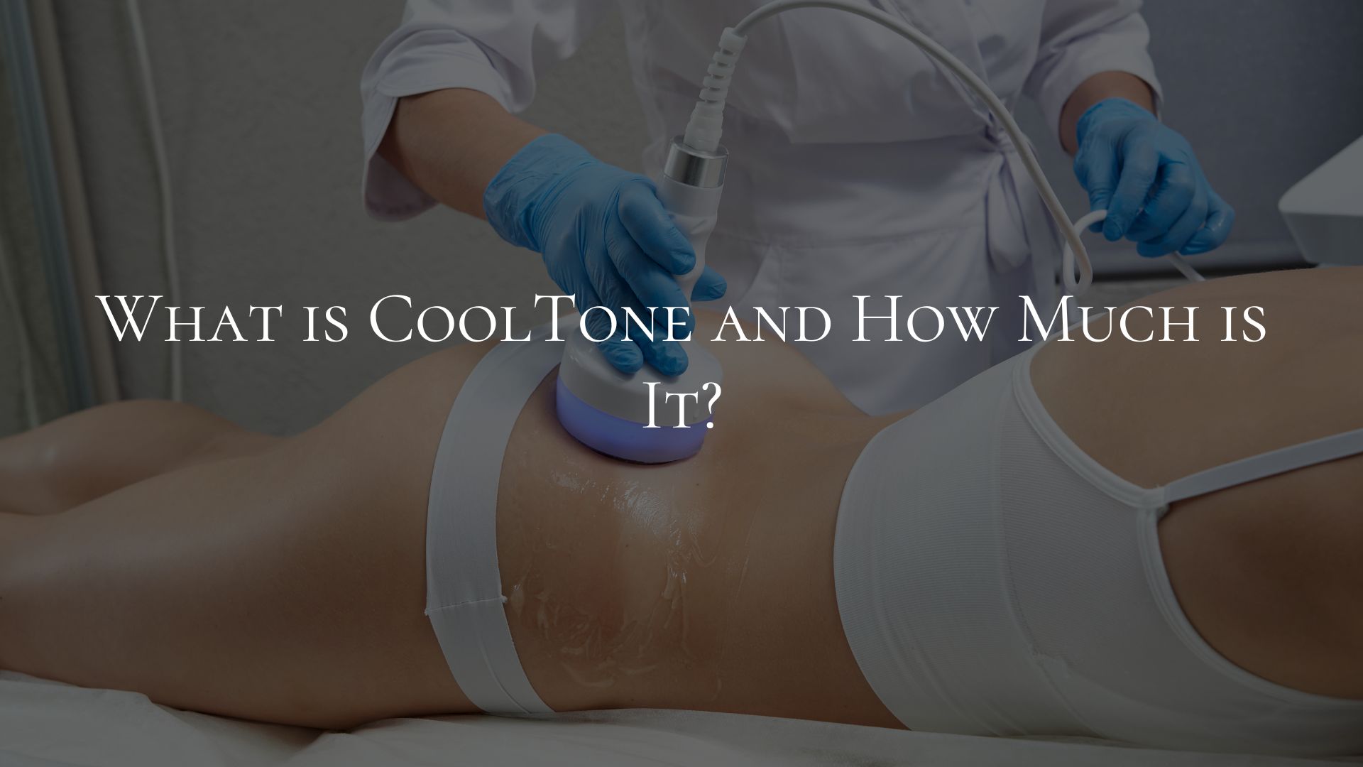 What is CoolTone and How Much is It