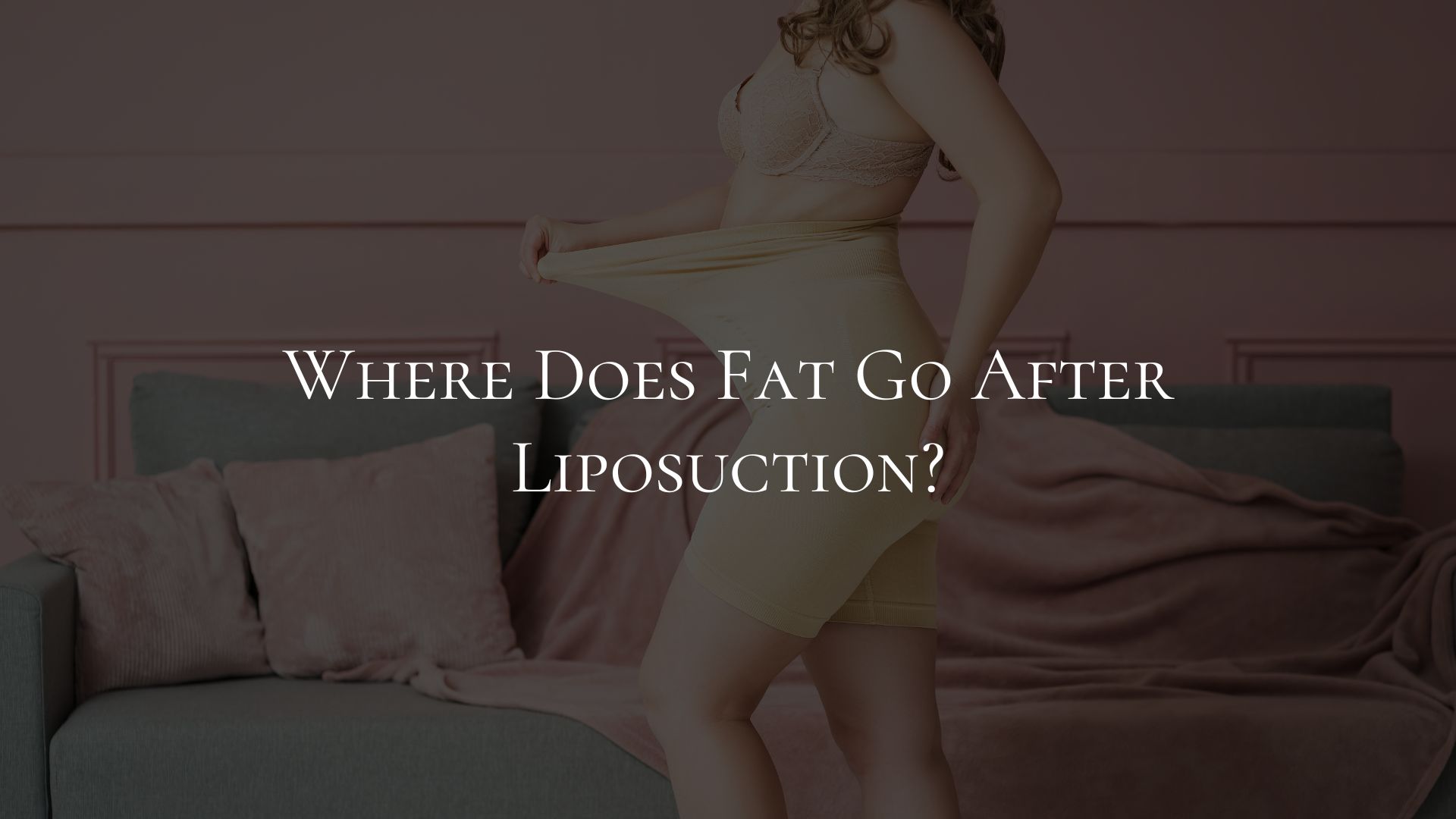 Where Does Fat Go After Liposuction