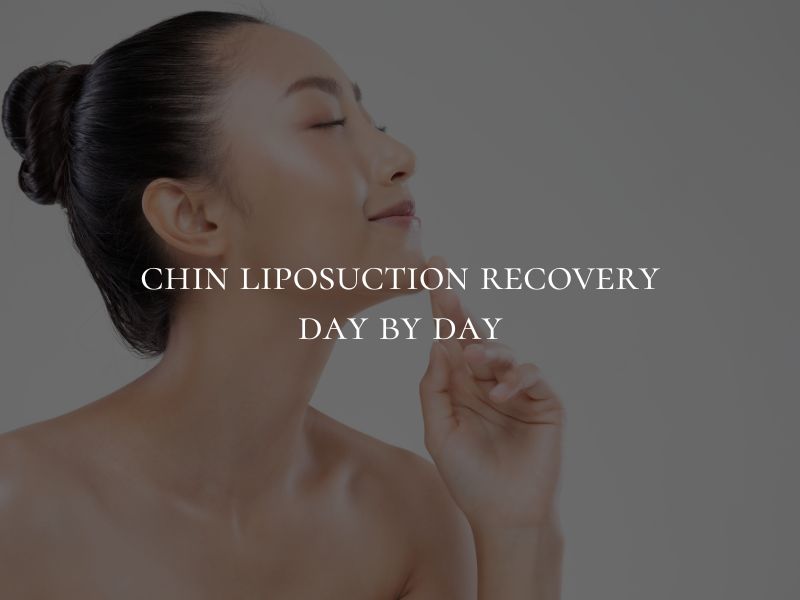 chin liposuction recovery day by day