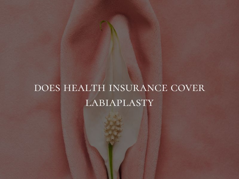 does health insurance cover labiaplasty