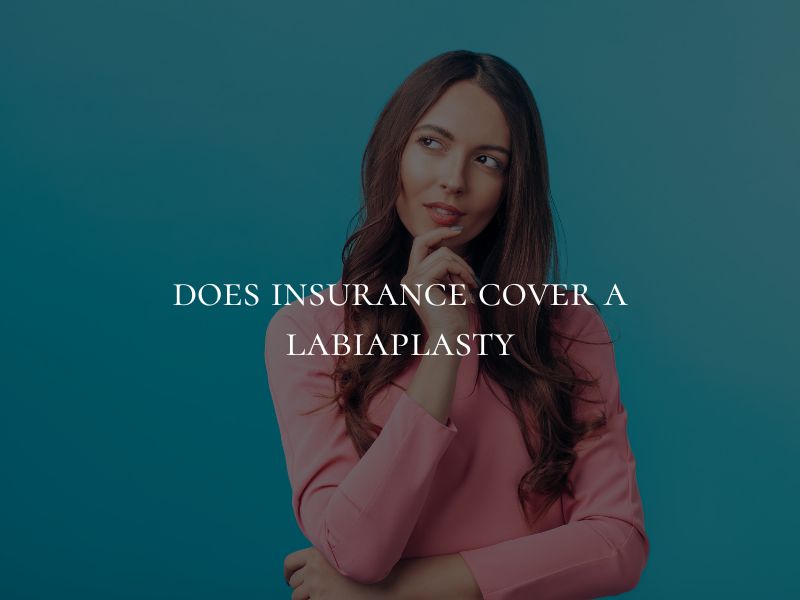 does insurance cover a labiaplasty