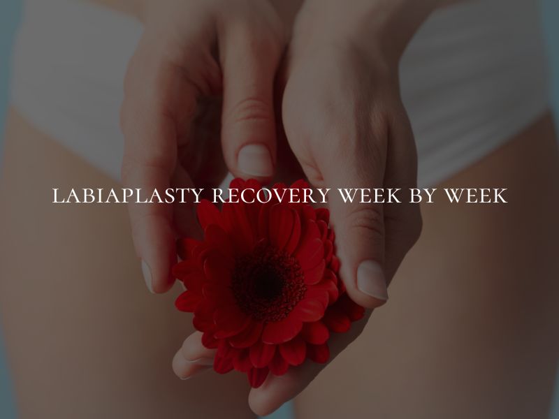 labiaplasty recovery week by week