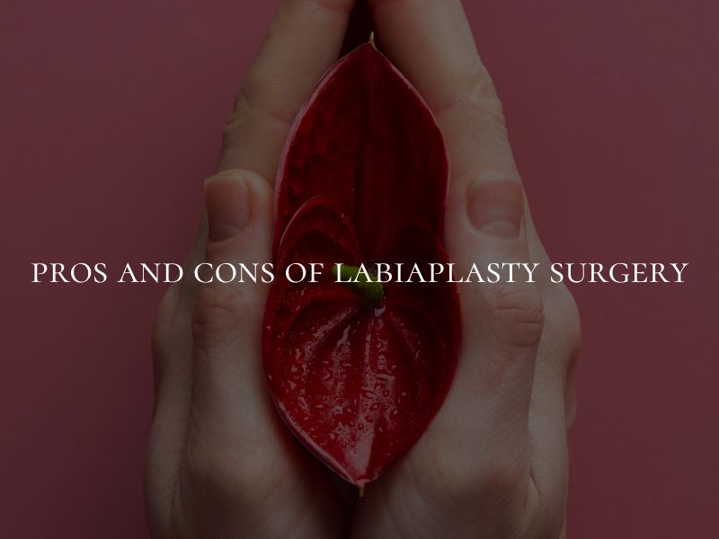 pros and cons of labiaplasty surgery	