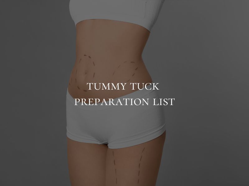 tummy tuck preparation list