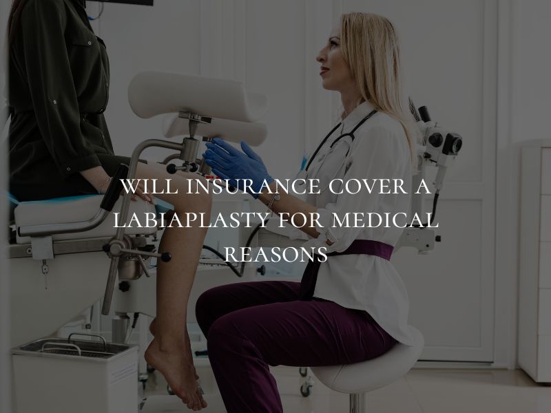 will insurance cover a labiaplasty for medical reasons